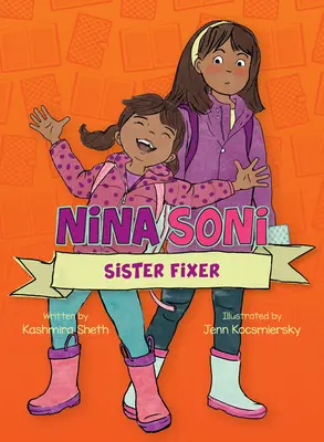 Nina Soni, sestra opravárka - Nina Soni, Sister Fixer