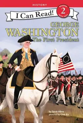 George Washington: Prvý prezident - George Washington: The First President
