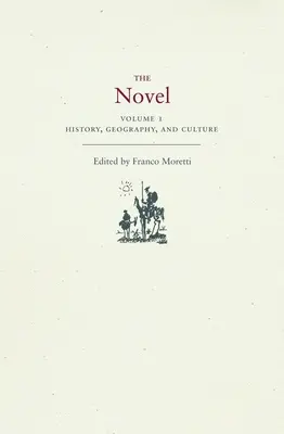 Román, 1. diel: História, geografia a kultúra - The Novel, Volume 1: History, Geography, and Culture