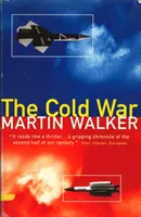 Studená vojna - a formovanie moderného sveta - Cold War - And the Making of the Modern World