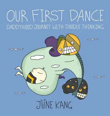 Náš prvý tanec: Cesta otcovstva s Doodle Thinking - Our First Dance: Daddyhood Journey with Doodle Thinking