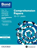 Bond 11+: Angličtina: 10-11+ rokov - Bond 11+: English: Comprehension Papers - 10-11+ years