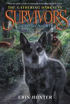 Trosečníci: The Gathering Darkness #2: Dead of Night - Survivors: The Gathering Darkness #2: Dead of Night