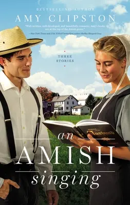 Amišský spev: Tri príbehy - An Amish Singing: Three Stories