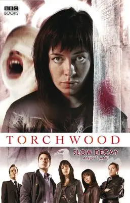 Torchwood: Pomalý rozpad - Torchwood: Slow Decay