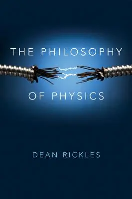 Filozofia fyziky - The Philosophy of Physics