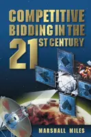 Súťažné licitovanie v 21. storočí - Competitive Bidding in the 21st Century