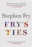 Fryove kravaty - Objavte život a kravaty Stephena Frya - Fry's Ties - Discover the life and ties of Stephen Fry