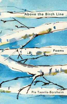 Nad brezovou čiarou: Básne - Above the Birch Line: Poems