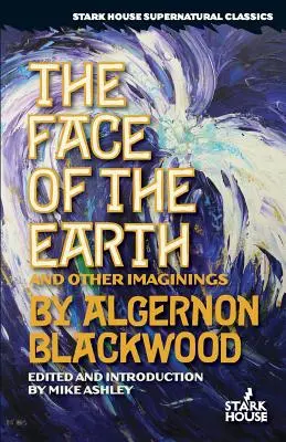 Tvár Zeme a iné predstavy - The Face of the Earth and Other Imaginings