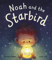 Noe a hviezdny vták - Noah and the Starbird