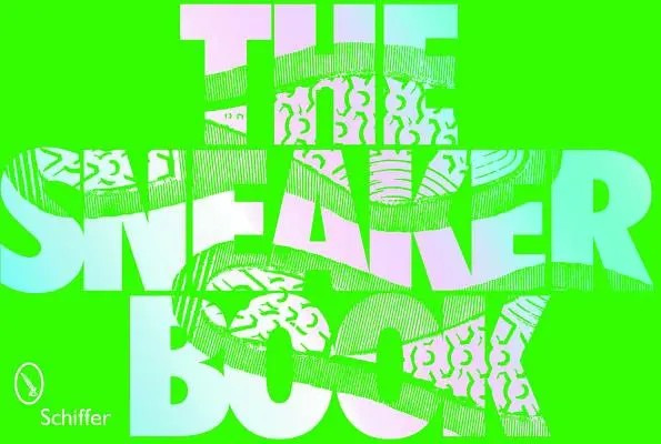Kniha o teniskách: 50 rokov dizajnu športovej obuvi - The Sneaker Book: 50 Years of Sports Shoe Design