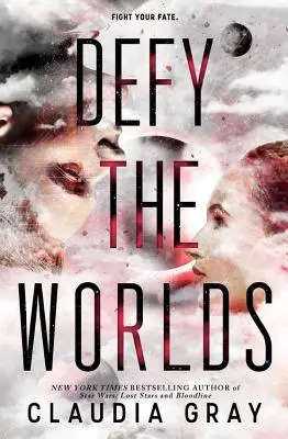 Vzoprieť sa svetom - Defy the Worlds
