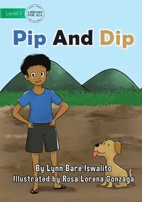 Pip a Dip - Pip and Dip