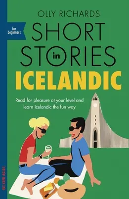 Krátke príbehy v islandčine pre začiatočníkov - Short Stories in Icelandic for Beginners