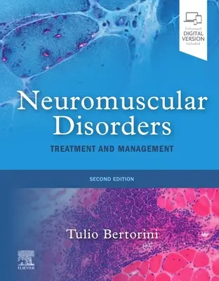 Neuromuskulárne poruchy: Liečba a manažment - Neuromuscular Disorders: Treatment and Management