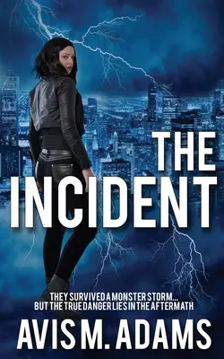 Incident - The Incident