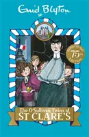 O'Sullivanove dvojčatá u svätej Kláry - kniha 2 - O'Sullivan Twins at St Clare's - Book 2