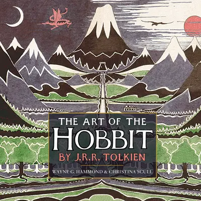 Umenie Hobita - The Art of the Hobbit