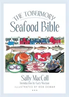 Biblia morských plodov z Tobermory - The Tobermory Seafood Bible