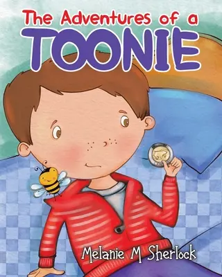Dobrodružstvá Toonieho - The Adventures of a Toonie