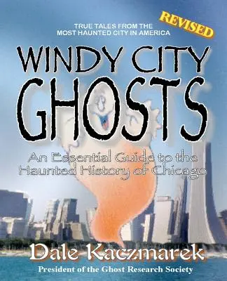 Duchovia veterného mesta - Windy City Ghosts