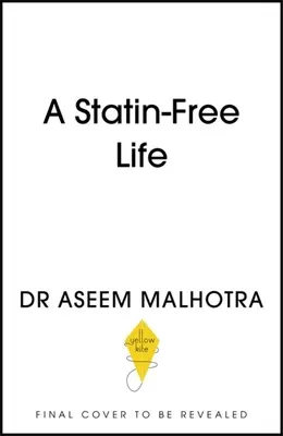 Život bez statínu - A Statin-Free Life