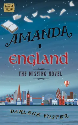 Amanda v Anglicku, 3: Chýbajúci román - Amanda in England, 3: The Missing Novel