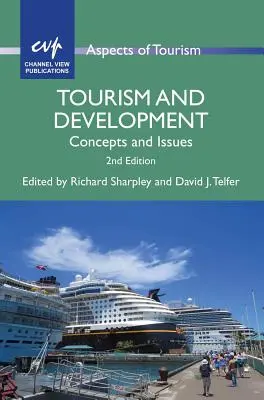 Cestovný ruch a rozvoj: Koncepcie a problémy - Tourism and Development: Concepts and Issues
