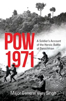 Vojnový zajatec 1971 - rozprávanie vojaka o hrdinskej bitke pri Daruši - POW 1971 a Soldier's Account of the Heroic Battle of Daruchhian