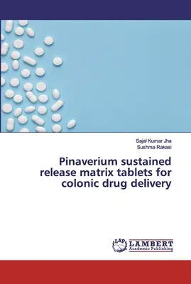 Pinaverium matricové tablety s predĺženým uvoľňovaním na podávanie liečiv v hrubom čreve - Pinaverium sustained release matrix tablets for colonic drug delivery