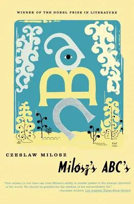 Milošove abecedy - Milosz's Abc's