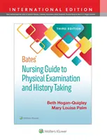 Batesova príručka pre sestry o fyzikálnom vyšetrení a odoberaní anamnézy - Bates' Nursing Guide to Physical Examination and History Taking