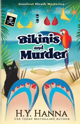 Bikiny a vražda: Záhady bosých slečien - kniha 4 - Bikinis and Murder: Barefoot Sleuth Mysteries - Book 4