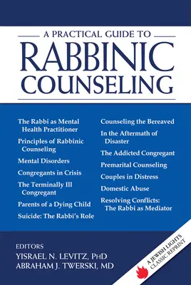 Praktický sprievodca rabínskym poradenstvom: A Jewish Lights Classic Reprint - A Practical Guide to Rabbinic Counseling: A Jewish Lights Classic Reprint