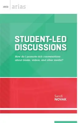 Diskusie pod vedením študentov: Ako podporiť bohaté diskusie o knihách, videách a iných médiách? - Student-Led Discussions: How Do I Promote Rich Conversations about Books, Videos, and Other Media?