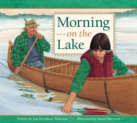 Ráno na jazere - Morning on the Lake