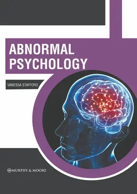Abnormálna psychológia - Abnormal Psychology