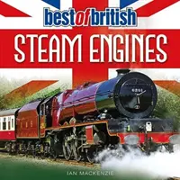 To najlepšie z britských parných strojov - Best of British Steam Engines