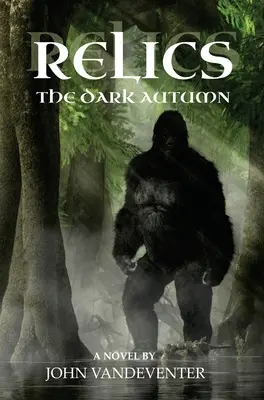 Relikvie: Temná jeseň - Relics: The Dark Autumn