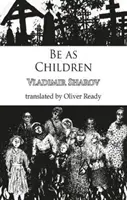 Byť ako deti - Be as Children