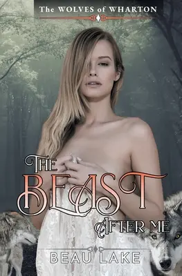 Šelma po mne - The Beast After Me