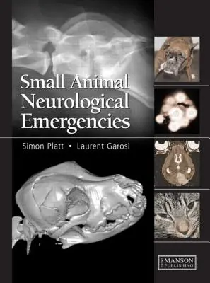 Núdzové neurologické stavy malých zvierat - Small Animal Neurological Emergencies