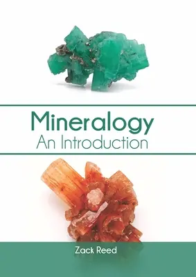 Mineralogia: Úvod do mineralógie - Mineralogy: An Introduction