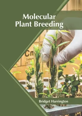Molekulárne šľachtenie rastlín - Molecular Plant Breeding