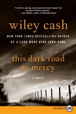 Táto temná cesta k milosrdenstvu - This Dark Road to Mercy