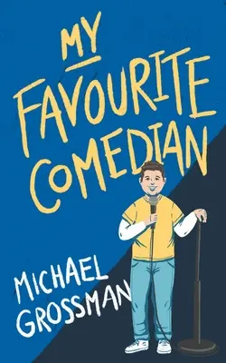 Môj obľúbený komik - My Favourite Comedian