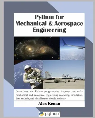 Python pre strojárstvo a letectvo - Python for Mechanical and Aerospace Engineering