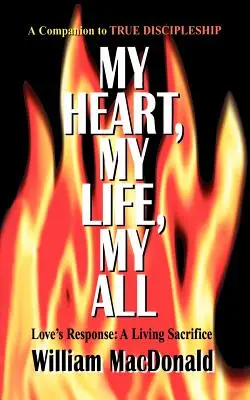 Moje srdce, môj život, moje všetko - My Heart, My Life, My All