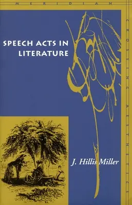 Rečové akty v literatúre - Speech Acts in Literature